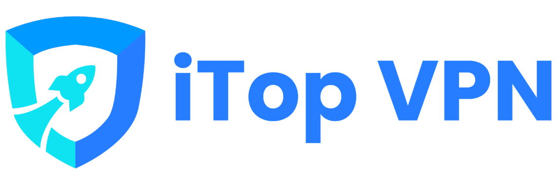 iTop VPN Review: Where Speed Meets Security in the VPN Market 2 iTop VPN Review